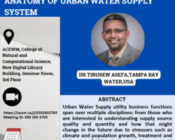 PUBLIC SEMINAR: FROM SOURCE TO DELIVERY: A DETAILED ANATOMY OF URBAN WATER SUPPLY SYSTEM